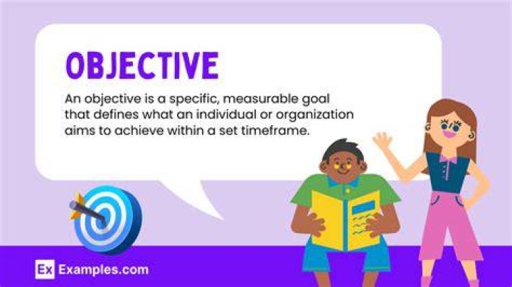 How do you define an objective?